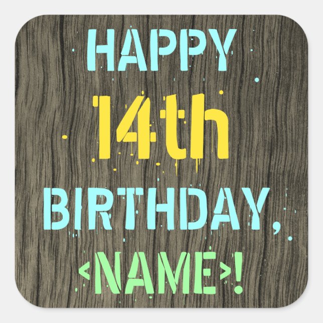 Sticker Carré Faux Wood, Peint Texte Look, 14e anniversaire + No (Devant)