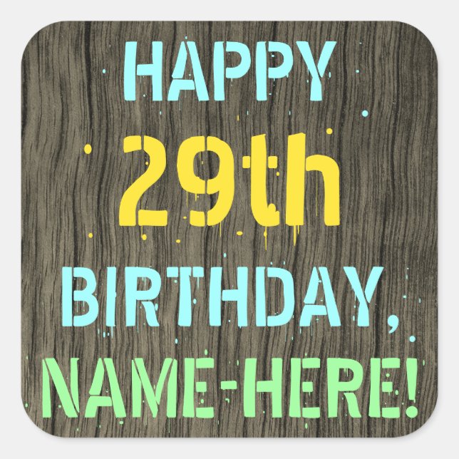 Sticker Carré Faux Wood, Peint Texte Look, 29e anniversaire + No (Devant)