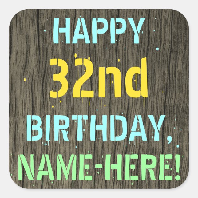 Sticker Carré Faux Wood, Peint Texte Look, 32e anniversaire + No (Devant)