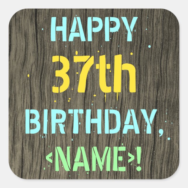 Sticker Carré Faux Wood, Peint Texte Look, 37e anniversaire + No (Devant)