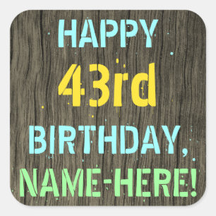 Sticker Carré Faux Wood, Peint Texte Look, 43ème anniversaire + 