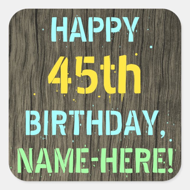 Sticker Carré Faux Wood, Peint Texte Look, 45e anniversaire + No (Devant)