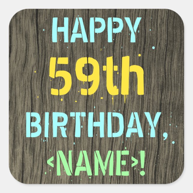 Sticker Carré Faux Wood, Peint Texte Look, 59e anniversaire + No (Devant)