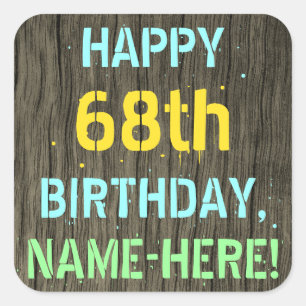 Sticker Carré Faux Wood, Peint Texte Look, 68e anniversaire + No