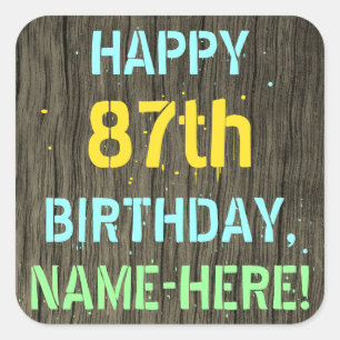 Sticker Carré Faux Wood, Peint Texte Look, 87e anniversaire + No