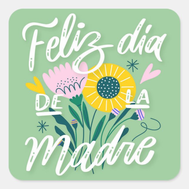 Sticker Carré Feliz Dia De La Madre (Devant)
