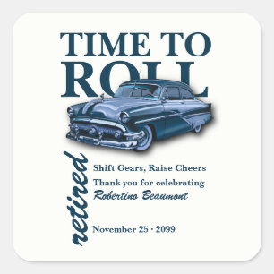 Sticker Carré Fête de retraite Blue Classic Car Time to Roll