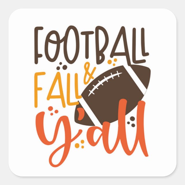 Sticker Carré Football Fall & Y'all (Devant)