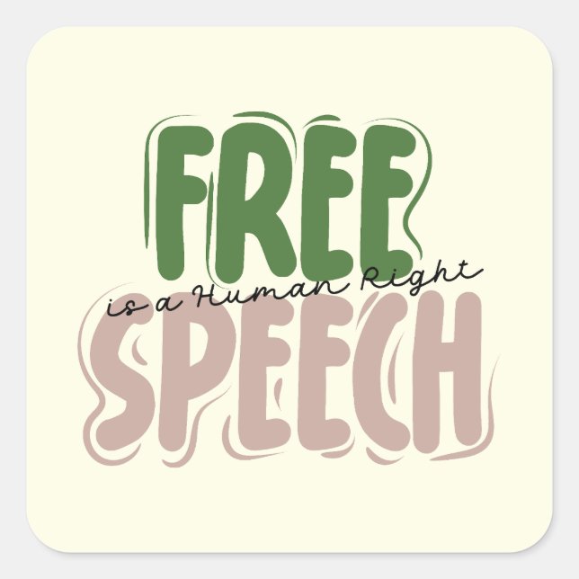 Sticker Carré Free Speech Is a Human Right (Devant)