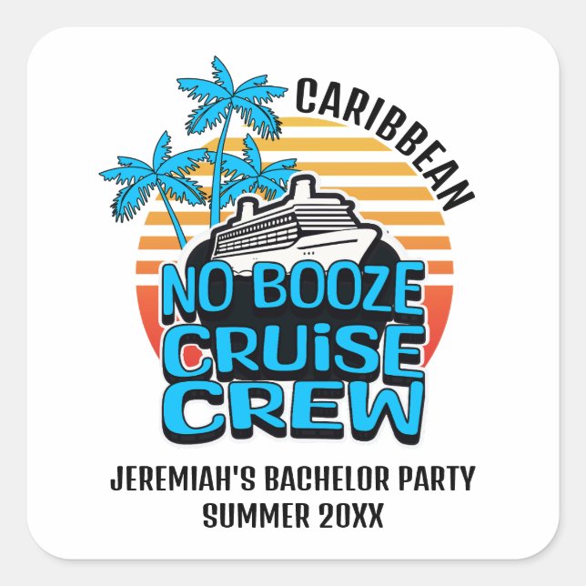 Sticker Carré Fun Blue NO BOOZE CROISIÈRE Destination (Devant)