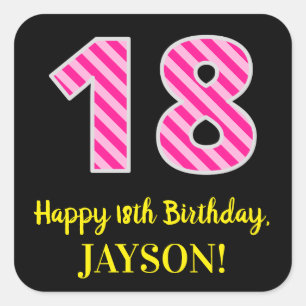 Sticker Carré Fun Pink Stripes "18" : Joyeux 18ème anniversaire 