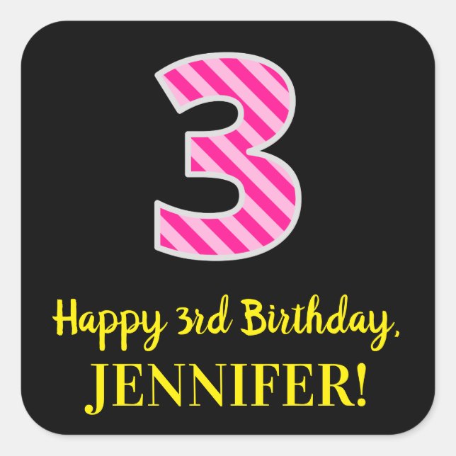 Sticker Carré Fun Pink Stripes "3" : Joyeux 3ème anniversaire +  (Devant)