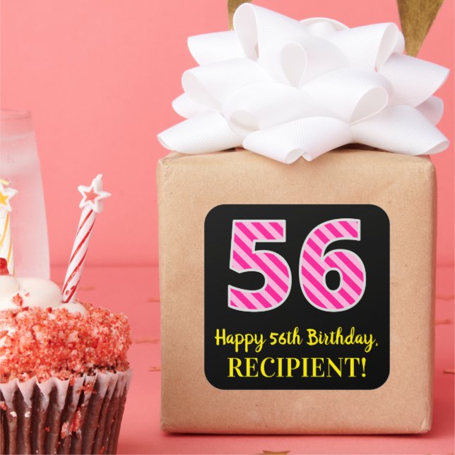Sticker Carré Fun Pink Stripes "56" : Joyeux 56ème anniversaire  (Fête)
