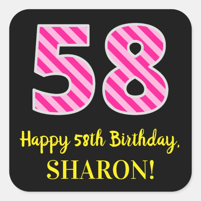 Sticker Carré Fun Pink Stripes "58" : Joyeux 58ème anniversaire  (Devant)