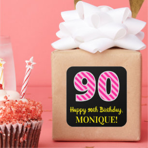 Sticker Carré Fun Pink Stripes "90" : Joyeux 90ème anniversaire 
