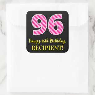 Sticker Carré Fun Pink Stripes "96" : Joyeux 96ème anniversaire 