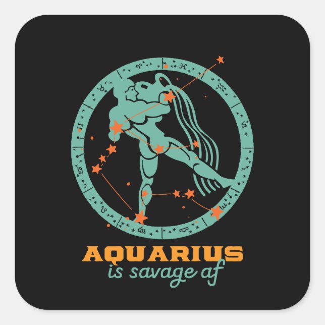Sticker Carré Funny Aquarius Zodiac Star Astrologie Anniversaire (Devant)