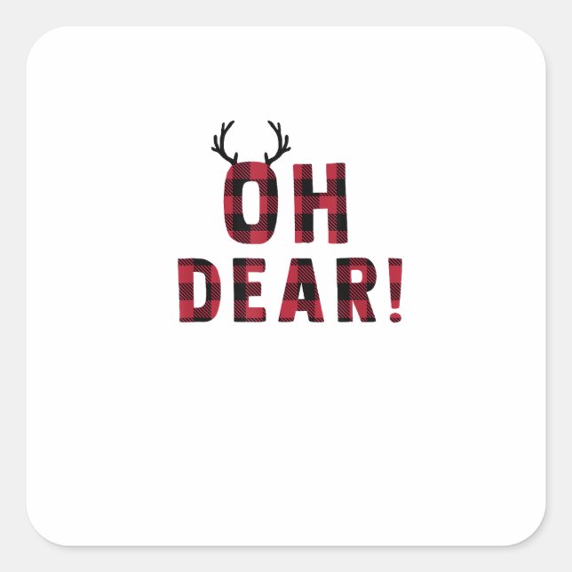 Sticker Carré Funny Attitude Oh Dear Plaid Deer Creative Design  (Devant)