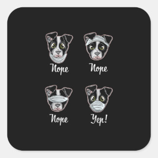 Sticker Carré Funny Boston Terrier Gift Mouth Nose Mask Dogs T-S