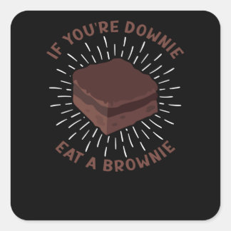 Sticker Carré Funny Brownie Saying Eat Dessert Cake