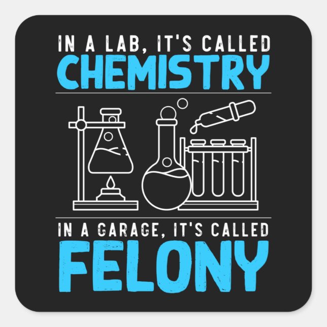 Sticker Carré Funny Chemistry Hummor Women Chemist (Devant)