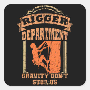 Sticker Carré FUNNY CITE Rigger Gift Rigging Crew Stage Crew
