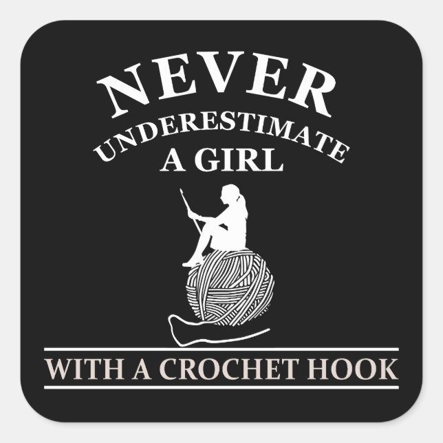 Sticker Carré Funny crochet citation crocheters cadeau (Devant)