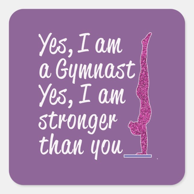 Sticker Carré Funny Girls Gymnastique Cadeau Oui Je suis un Gymn (Devant)