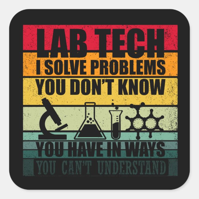Sticker Carré Funny lab tech cite laboratoire technicien humour (Devant)