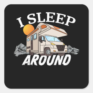 Sticker Carré Funny RV Motorhome Camper van Owners Cadeau