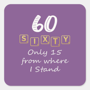 Sticker Carré Funny Sixty Scrabble est 15 en mots scores 60e