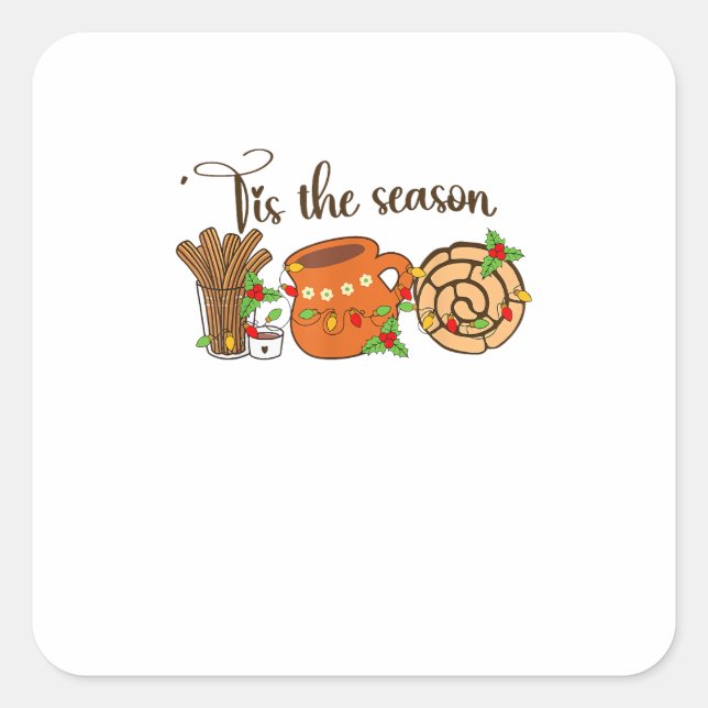 Sticker Carré Funny Tis The Season Mexican Christmas Latino Cute (Devant)
