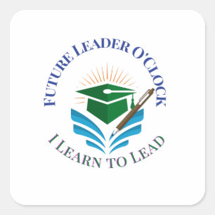 Sticker Carré Future Leader O'Clock – Apprendre à diriger   Moti