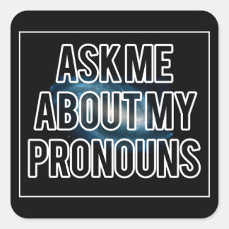 Sticker Carré Galaxy Pronouns