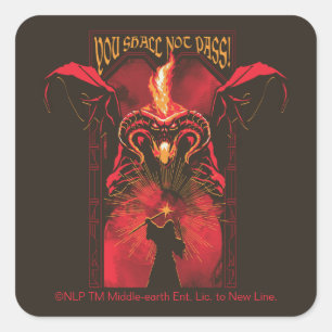 Sticker Carré GANDALF™ contre Balrog "Vous ne passerez pas" Grap