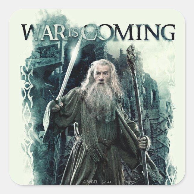 Sticker Carré Gandalf - La Guerre Arrive (Devant)