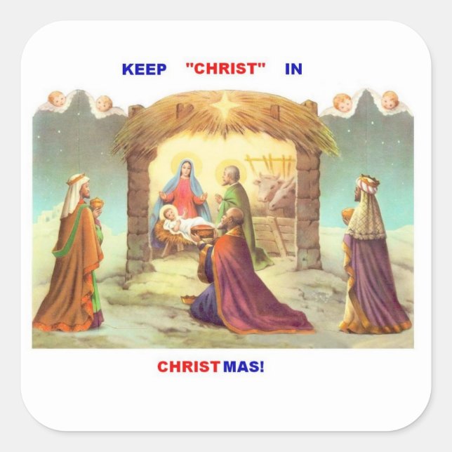 STICKER CARRÉ GARDEZ LE CHRIST DANS LES BÂTIMENTS DE NOËL (Devant)
