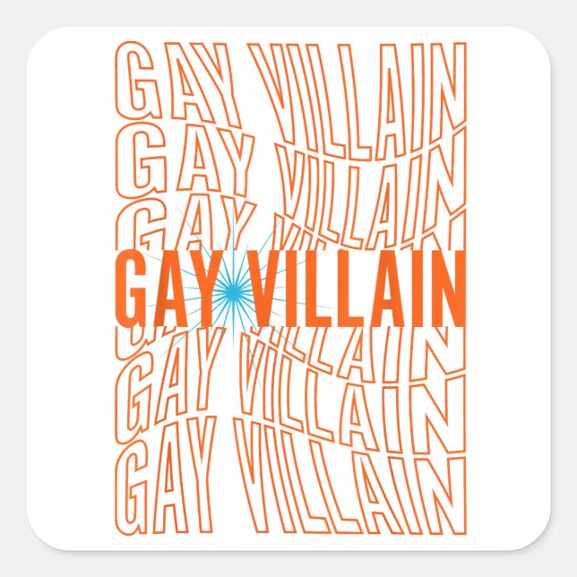 Sticker Carré Gay Villain Mème Drôle LGBT Gay pride Lesbian (Devant)