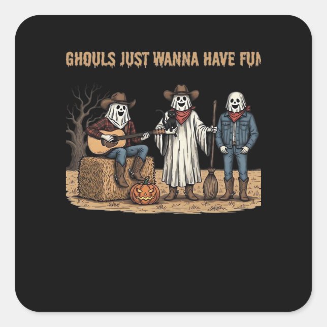 Sticker Carré Ghouls veut juste s'amuser cadeaux d'Halloween aut (Devant)