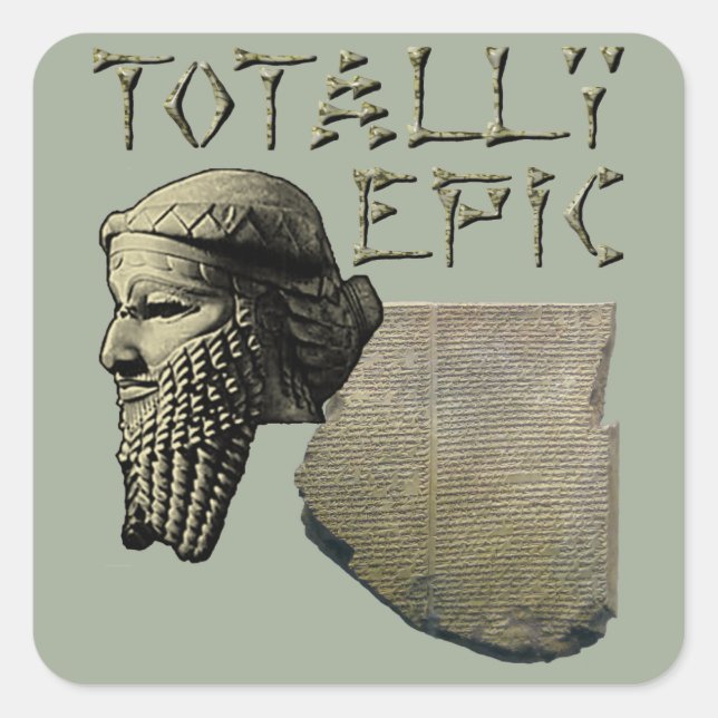 Sticker Carré Gilgamesh : Totalement épique (Devant)