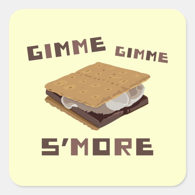 Sticker Carré Gimme S'more (Devant)