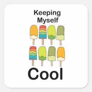 Sticker Carré Glace Keeping Myself Cool Été 