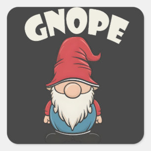 Sticker Carré Gnope pas aujourd'hui drôle Gnome amoureux