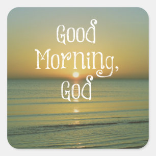 Sticker Carré Good Morning God Cote