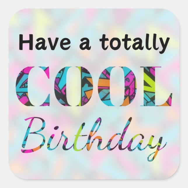 Sticker Carré Graffiti Neon Effect Moderne Totalement Cool Anniv (Devant)