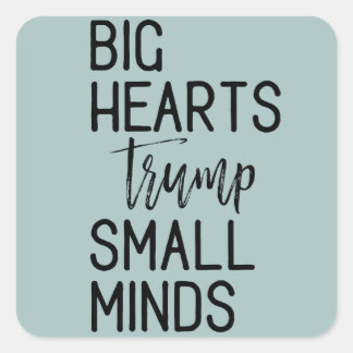 Sticker Carré Grand coeur Trump Petits esprits Résistance anti-T