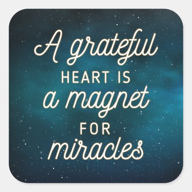 Sticker Carré Grateful Heart Magnet pour Miracles | Sceau à coll (Devant)