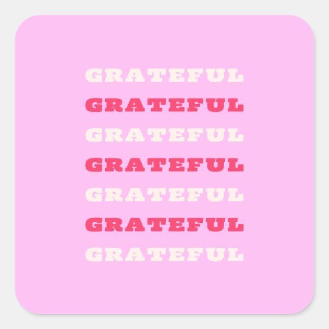 Sticker Carré Gratuit, Remerciements, Citation De Gratitude, Ros (Devant)