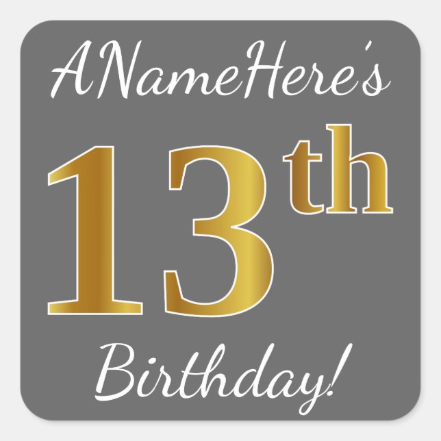 Sticker Carré Grey, Faux Gold 13e anniversaire + Nom personnalis (Devant)