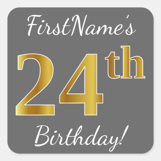 Sticker Carré Grey, Faux Gold 24e anniversaire + Nom personnalis (Devant)